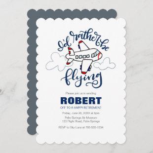 I'd Rather Be Flying, Airplane Invitation