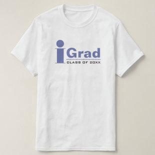 iGrad. Personalized Graduation  T-Shirt
