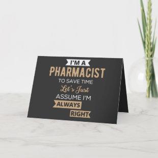 I'm A Pharmacist To Save Time Let's Just Assume Holiday Card