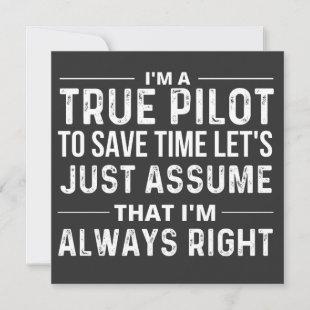 I'm a Pilot - To save time let's just assume that Invitation