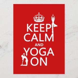 Keep Calm and Yoga On (customize colors) Invitation