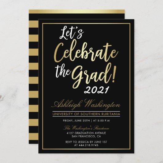 Let's Celebrate The Grad! | Gold Black Graduation Invitation