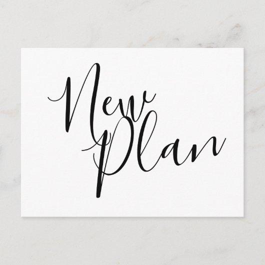Modern Black and White New Plan Postponed Event Postcard