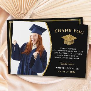 Modern Black Gold Graduate Photo Graduation Thank You Card