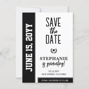Modern Bold and Elegant Graduation  Save The Date