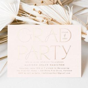 Modern Cream Rose Gold Typography Graduation Party Foil Invitation