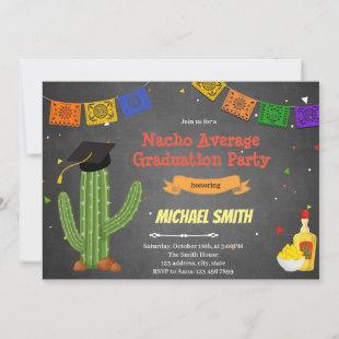 Nacho Average graduation party invitation