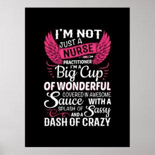 Nurse Gift | I Am Not Just A Nurse Poster