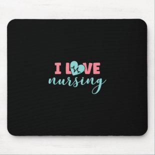 Nurse Gift | I Love Nursing Mouse Pad