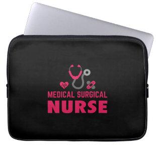 Nurse Gift | Medical Surgical Nurse Laptop Sleeve