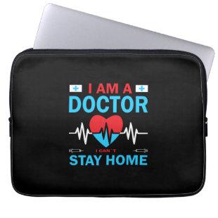 Nurse Gift | Nurse I Can Not Stay Home Laptop Sleeve