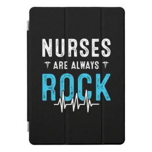 Nurse Gift | Nurses Are Always Rock iPad Pro Cover