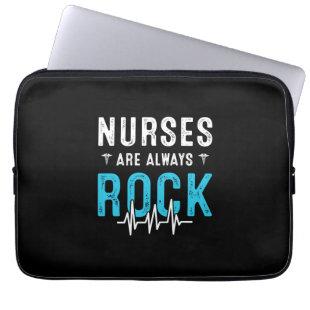 Nurse Gift | Nurses Are Always Rock Laptop Sleeve