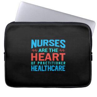 Nurse Gift | Nurses Are The Heart Laptop Sleeve