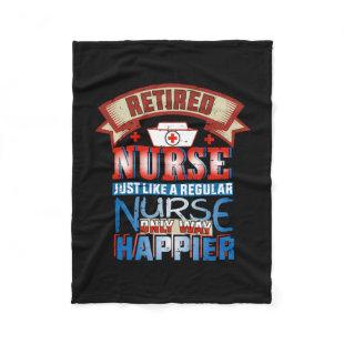 Nurse Gift | Retired Nurse Just Like A Reguular Fleece Blanket