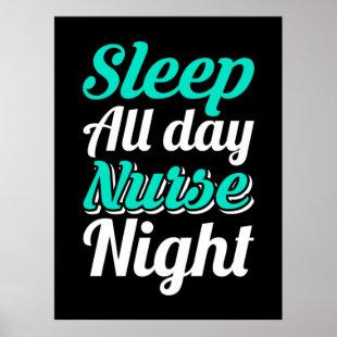 Nurse Gift | Sleep All Day Nurse Night Poster