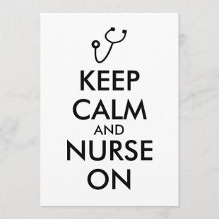 Nurse Gift Stethoscope Keep Calm and Nurse On Invitation