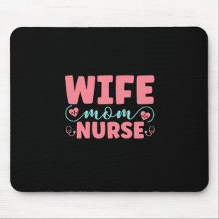 Nurse Gift | Wife Mom Nurse Mouse Pad