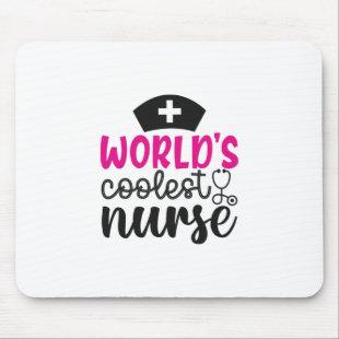 Nurse Gift | Worlds Coolest Nurse Mouse Pad