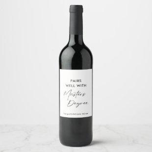 Pairs Well With Masters Degree Script Wine Wine Label