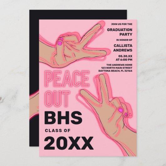 Peace Out School Pink Neon Lights Graduation Party Invitation