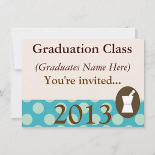 Pharmacist Graduation Invitations Class of 2013