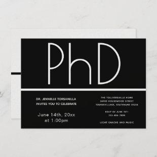 PhD degree Black White Graduation Party Invitation