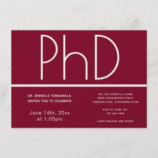 PhD degree Burgundy White Graduation Party Invitation