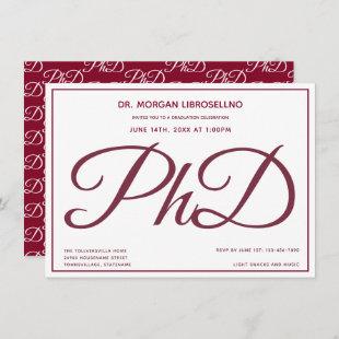 PhD degree Burgundy White Graduation Party Invitation