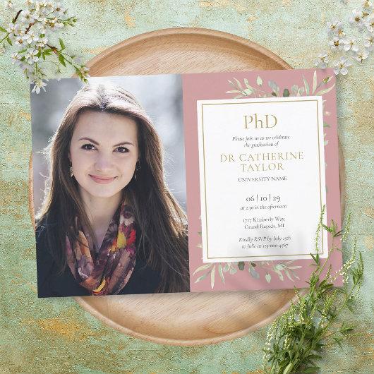 PhD Degree Dusty Rose Greenery Graduation Photo Invitation