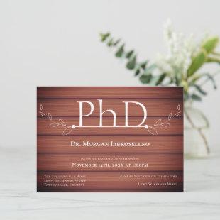 PhD degree Wood Rustic Graduation Party Invitation