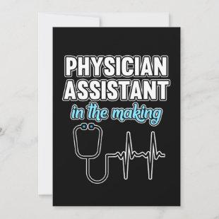 Physician Assistant In Making PA Medical Students Invitation