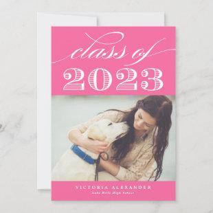 Pink Class of 2023 Classic Typography Graduation Invitation