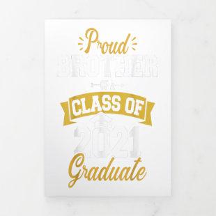 Proud Brother Of A Class Of 2021 Graduate Gift Tri-Fold Announcement