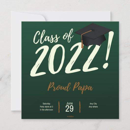 Proud Papa Of A Class Of 2022 Graduate Graduation  Invitation