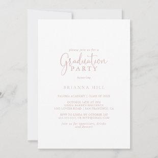 Rose Gold Love Fancy Script Graduation Party  Invitation