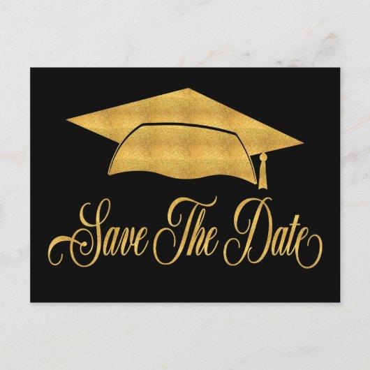 Save The Date Graduation - Faux Gold Grad Cap Announcement Postcard