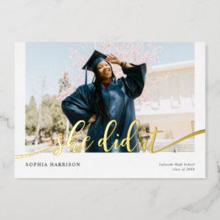 She did it Modern Photo Graduation Foil Invitation
