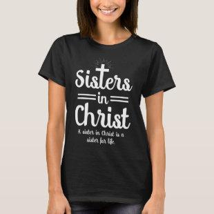 sister in christ t-shirts