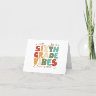 Sixth Grade Vibes Back To School Student Gift Announcement