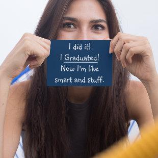 Smart Grad Funny Graduation Party Invitation Card