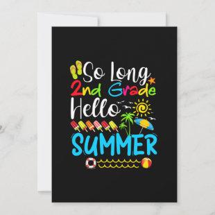 So Long 2nd Grade Hello Summer Last Day Of School. Save The Date