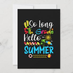 So Long 5th Grade Hello Summer Last Day Of School. Save The Date