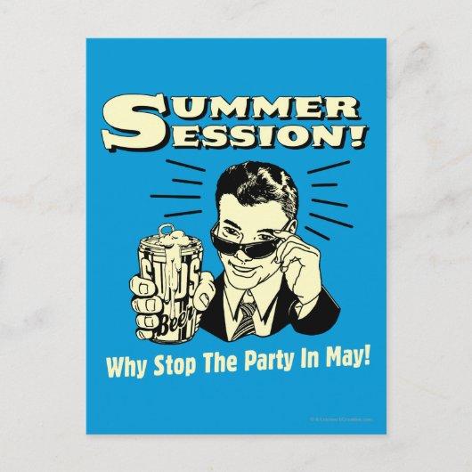 Summer Session: Why Stop the Party Invitation Postcard