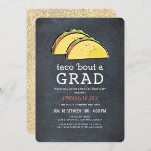 Taco Bout GRAD Chalkboard Gold Drive-by Graduation Invitation