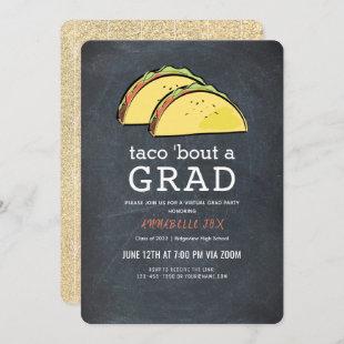 Taco Bout GRAD Chalkboard Gold Virtual Graduation Invitation