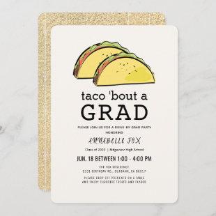 Taco Bout GRAD Gold Drive-by Graduation Party Invitation