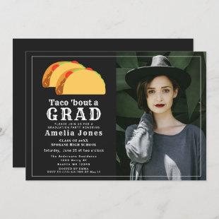 Taco Bout GRAD Graduation Party Photo Invitation