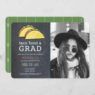 Taco Bout GRAD Photo Chalkboard Graduation Party Invitation
