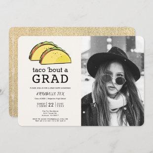 Taco Bout GRAD Photo Gold Graduation Party Invitation